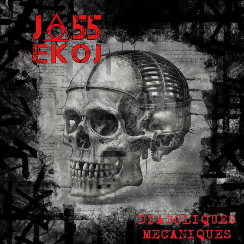 J∆55 Ekoj Diaboliques Mécaniques