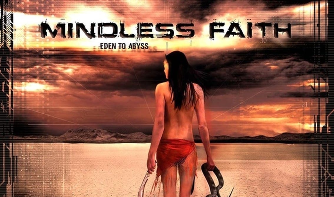 mindless-faith-eden-to-abyss