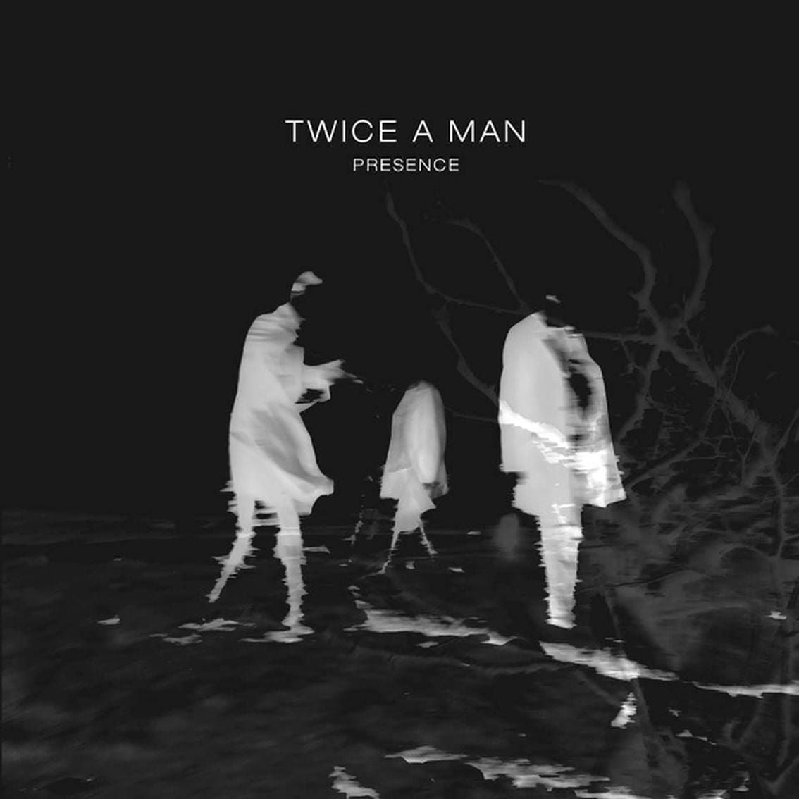 Twice-a-Man-presence