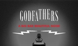 Legendary act The Godfathers turn to vinyl for new album 'A Big Bad Beautiful Noise'