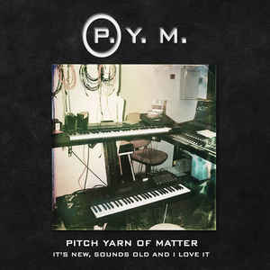 Pitch Yarn of Matter