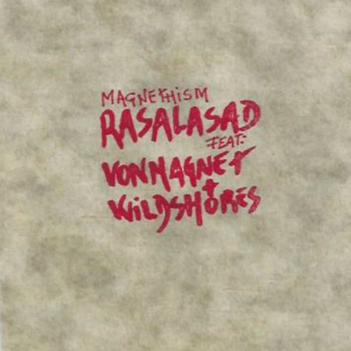 Rasalasad vs Von Magnet