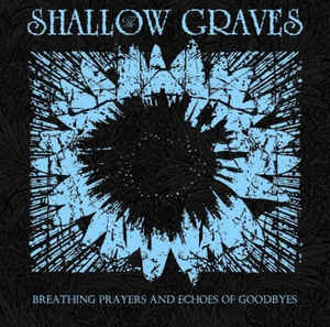 Shallow Graves