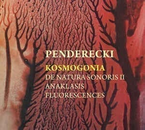 Penderecki – Kosmogonia