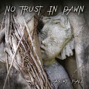 No Trust In Dawn