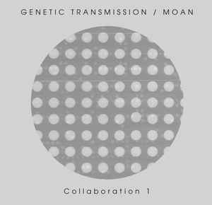 Genetic Transmission - Moan