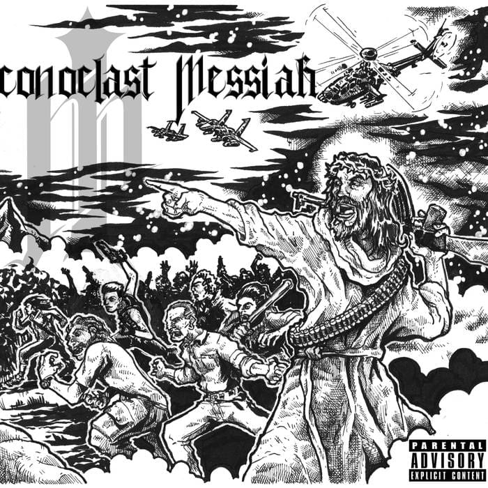 Iconoclast Messiah