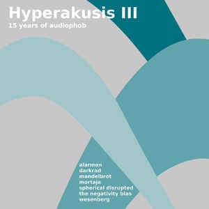 V/A Hyperakusis III