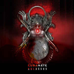 Cubanate – Kolossus