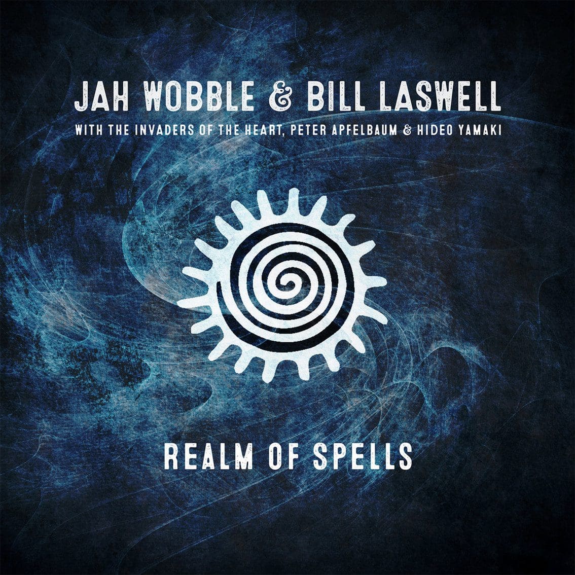 Jah Wobble & Bill Laswell realm of spells