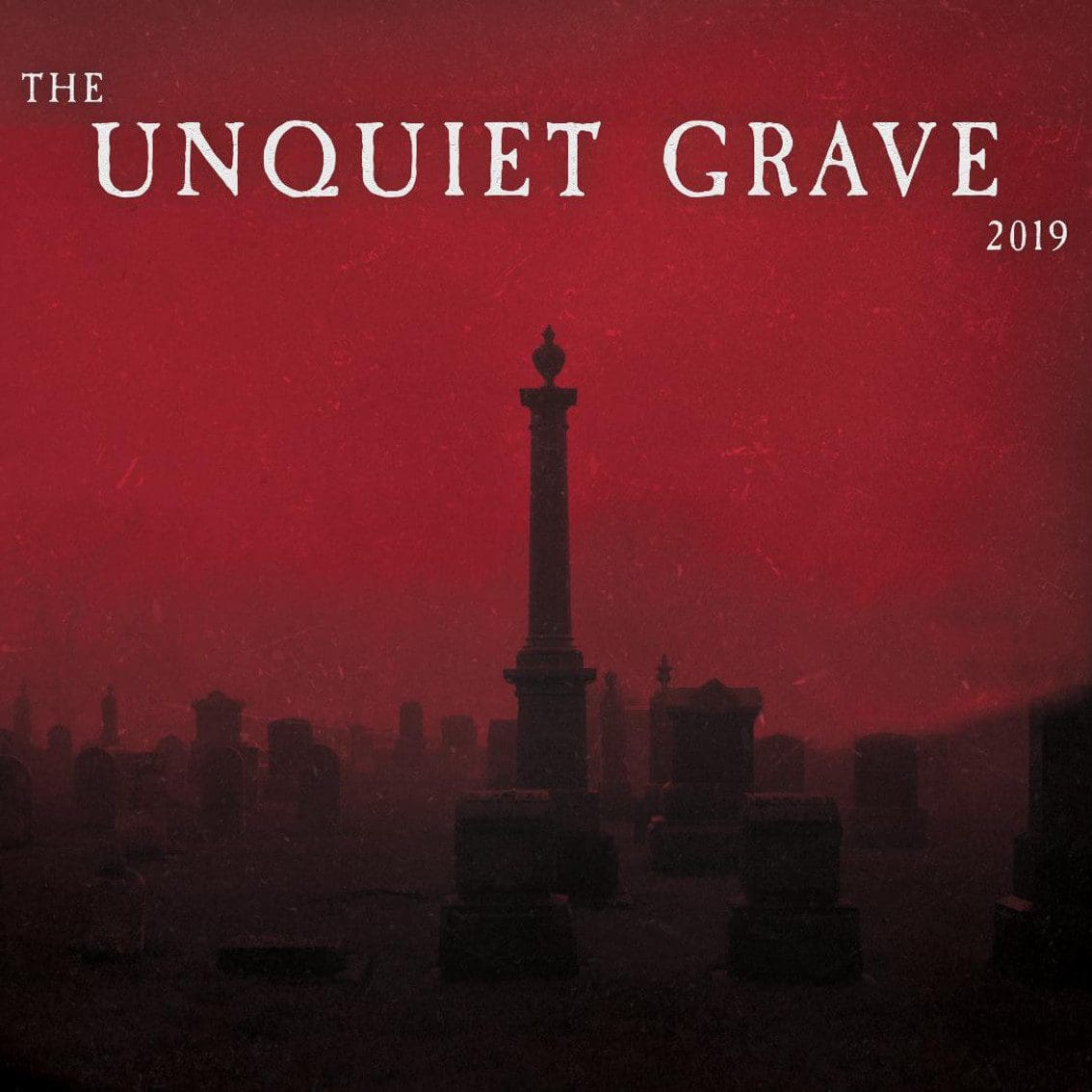 The Unquiet Grave 2019 cleopatra records