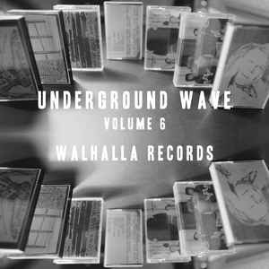 Underground Wave Volume 6