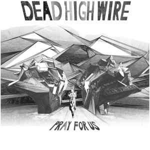 Dead High Wire