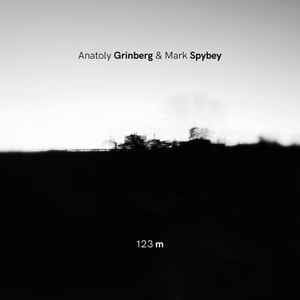 Anatoly Grinberg & Mark Spybey