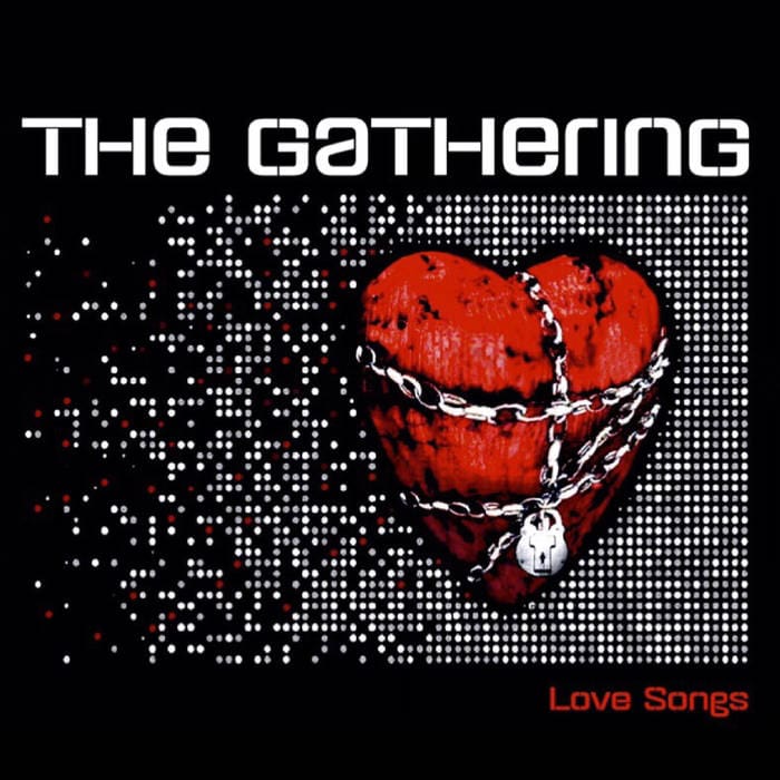 The Gathering – Love Songs