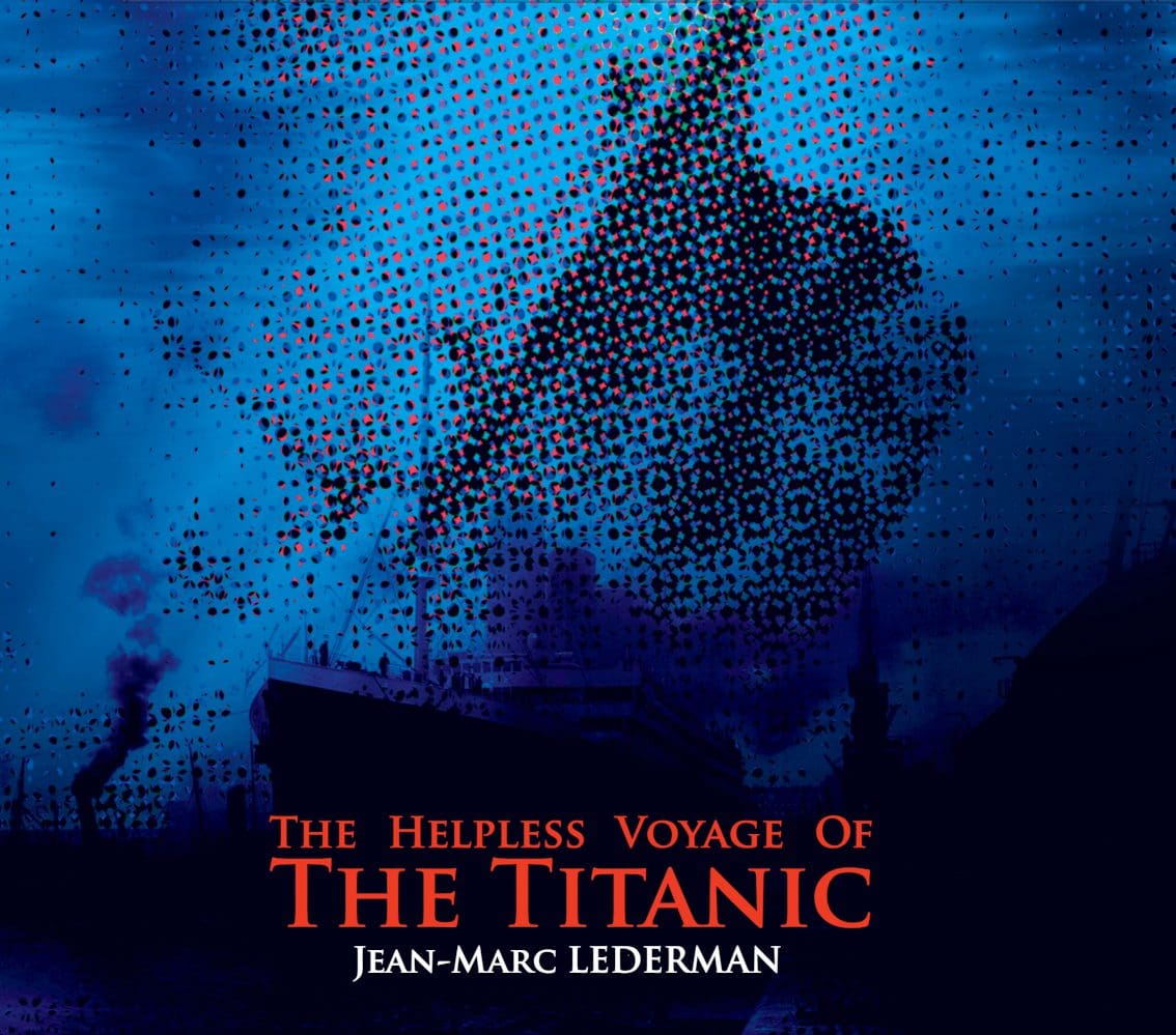 Jean-Marc Lederman Titanic