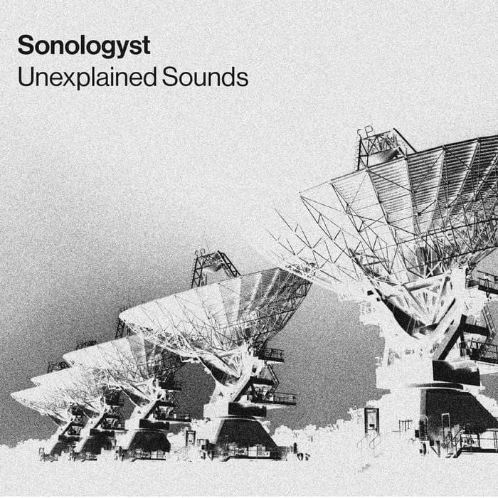 Sonologyst - Unexplained Sounds