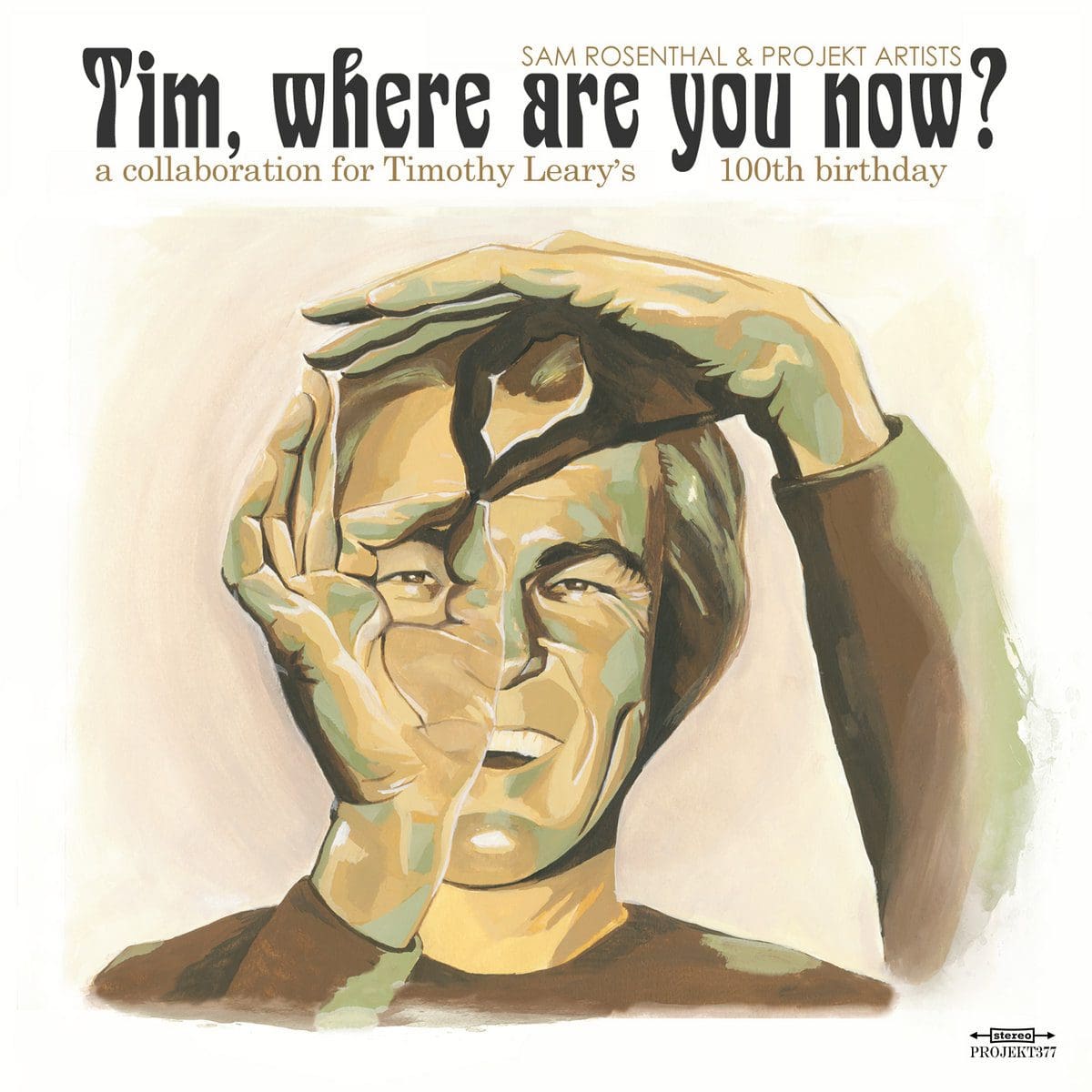 Timothy Leary tribute album tim where are you