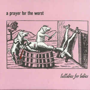 A Prayer For The Worst