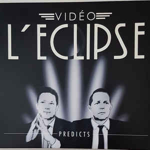 Vidéo L'Eclipse