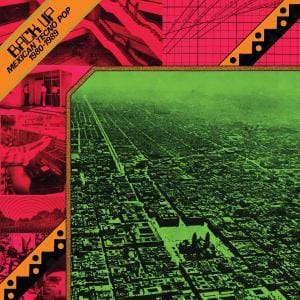 Mexican Tecno Pop from 1980-1989 united on vinyl 'Back Up: Mexican Tecno Pop 1980-1989'