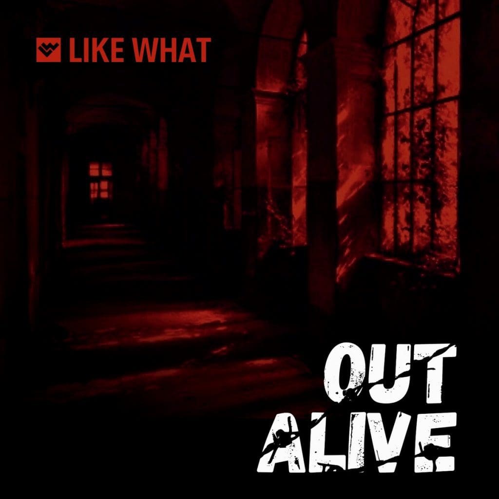 NY darkwave project Like What back with new single 'Out Alive'