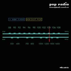 808-Dot-Pop-–-Pop-Radio-AM-1350