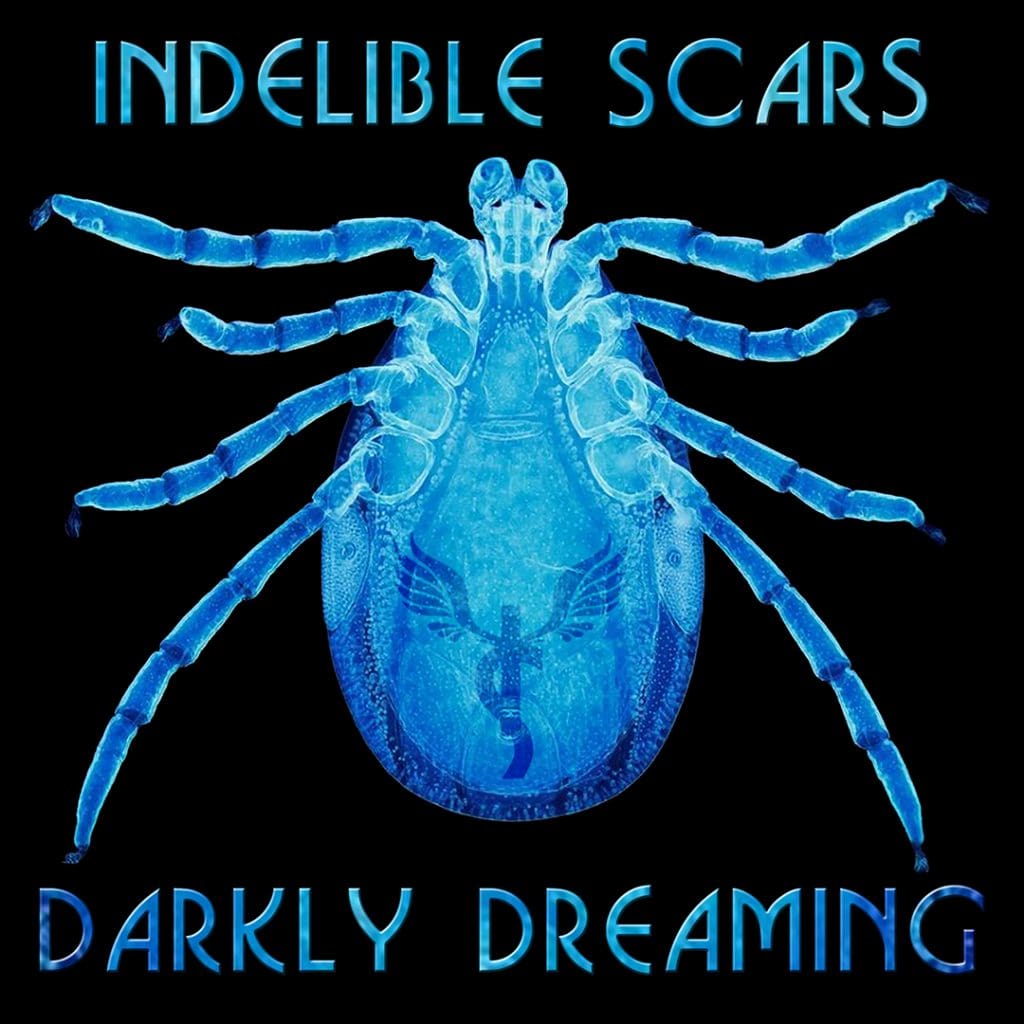 Indelible Scars returns with 'Darkly Dreaming' single to raise awareness about Lyme disease