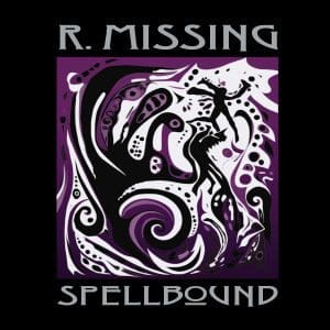 R_Missing_Spellbound