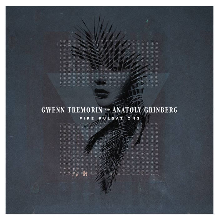 Gwenn-Tremorin-Anatoly-Grinberg