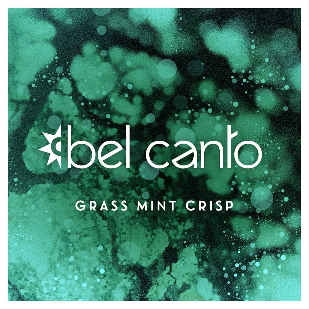 Bel Canto Grass Mint Crisp