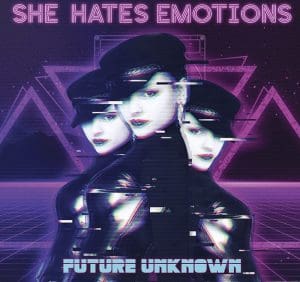 She Hates Emotions