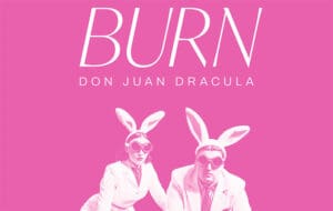 Don Juan Dracula - Burn (cover)